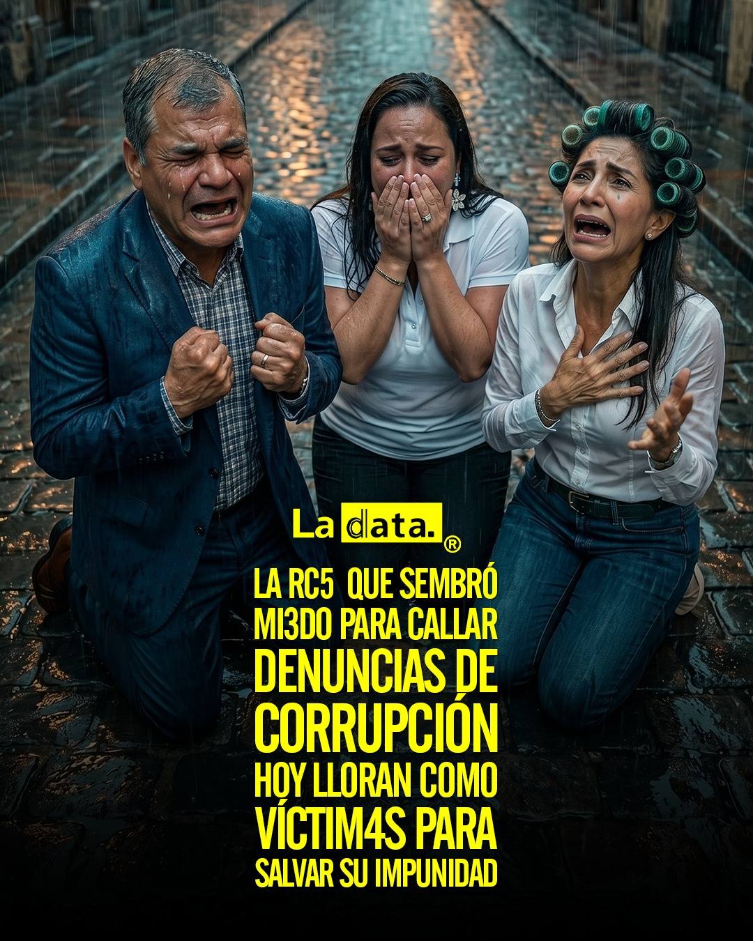 La RC5  que sembró mi3do para callar denuncias de corrupción hoy lloran como víctim4s para salvar su impunidad.