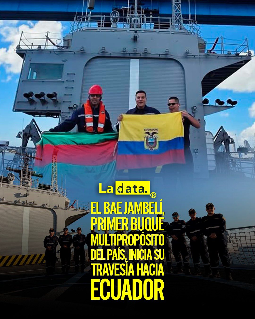 #ladata #TendenciaPolítica #ArmadaDelEcuador #BAEJambelí