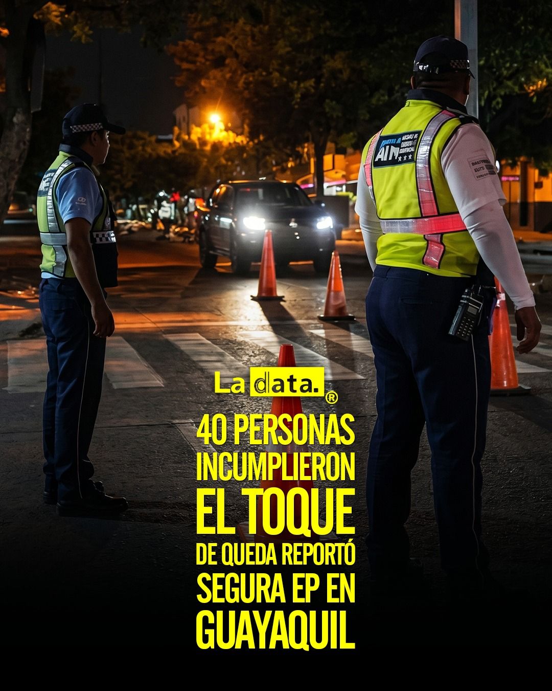 @ladataec 👈 #ladata #TendenciaPolítica #ToqueDeQueda #Guayaquil