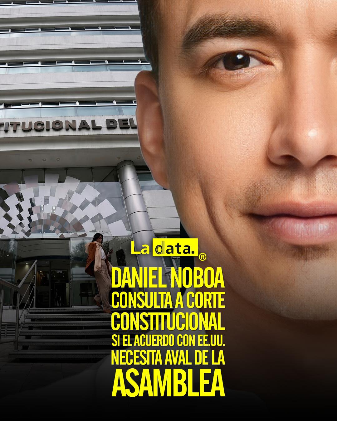 @ladataec #LaData #TendenciaPolítica #AsambleaNacional #DanielNoboa