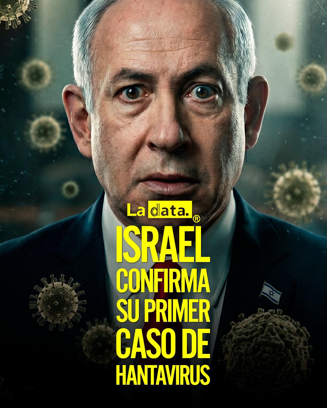 La Data 👈 #ladata #TendenciaPolítica #Israel #hantavirus