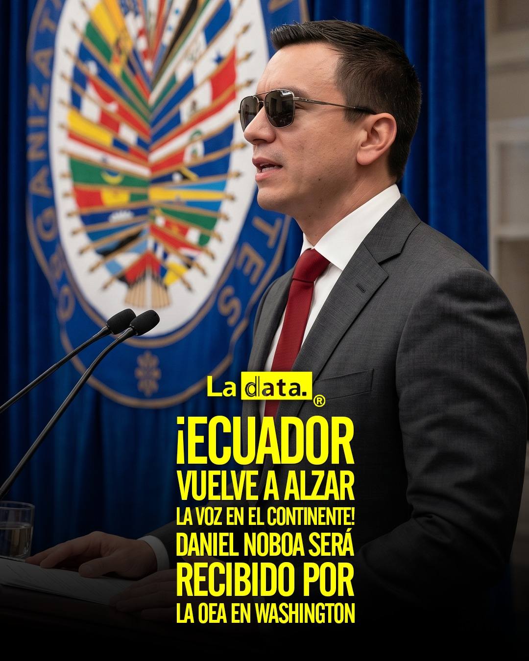 @ladataec👈 #ladata #TendenciaPolítica #DanielNoboa#OEA