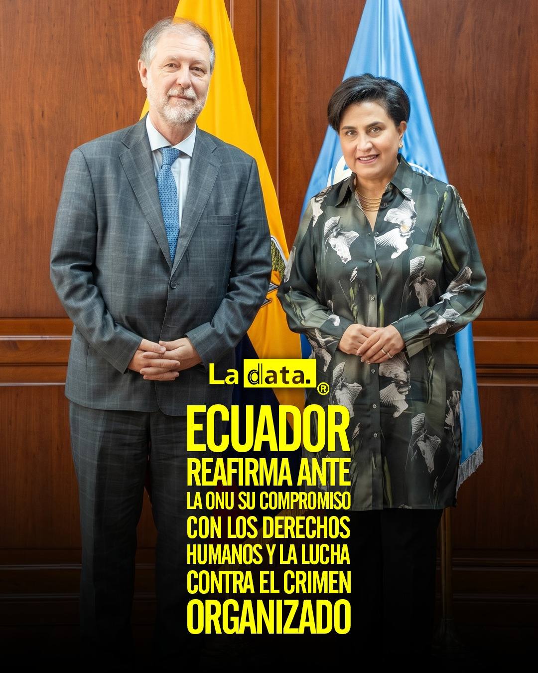 @ladataec #LaData #TendenciaPolítica #ONU #Ecuador