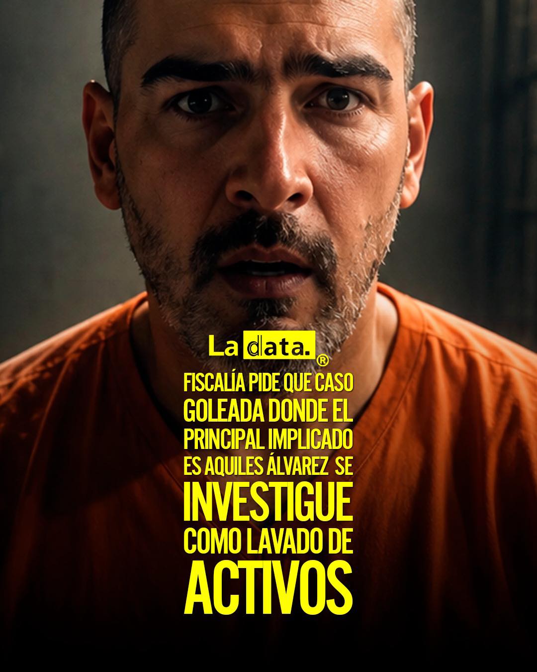 #LaData #TendenciaPolítica #AquilesAlvarez #CasoGoleada