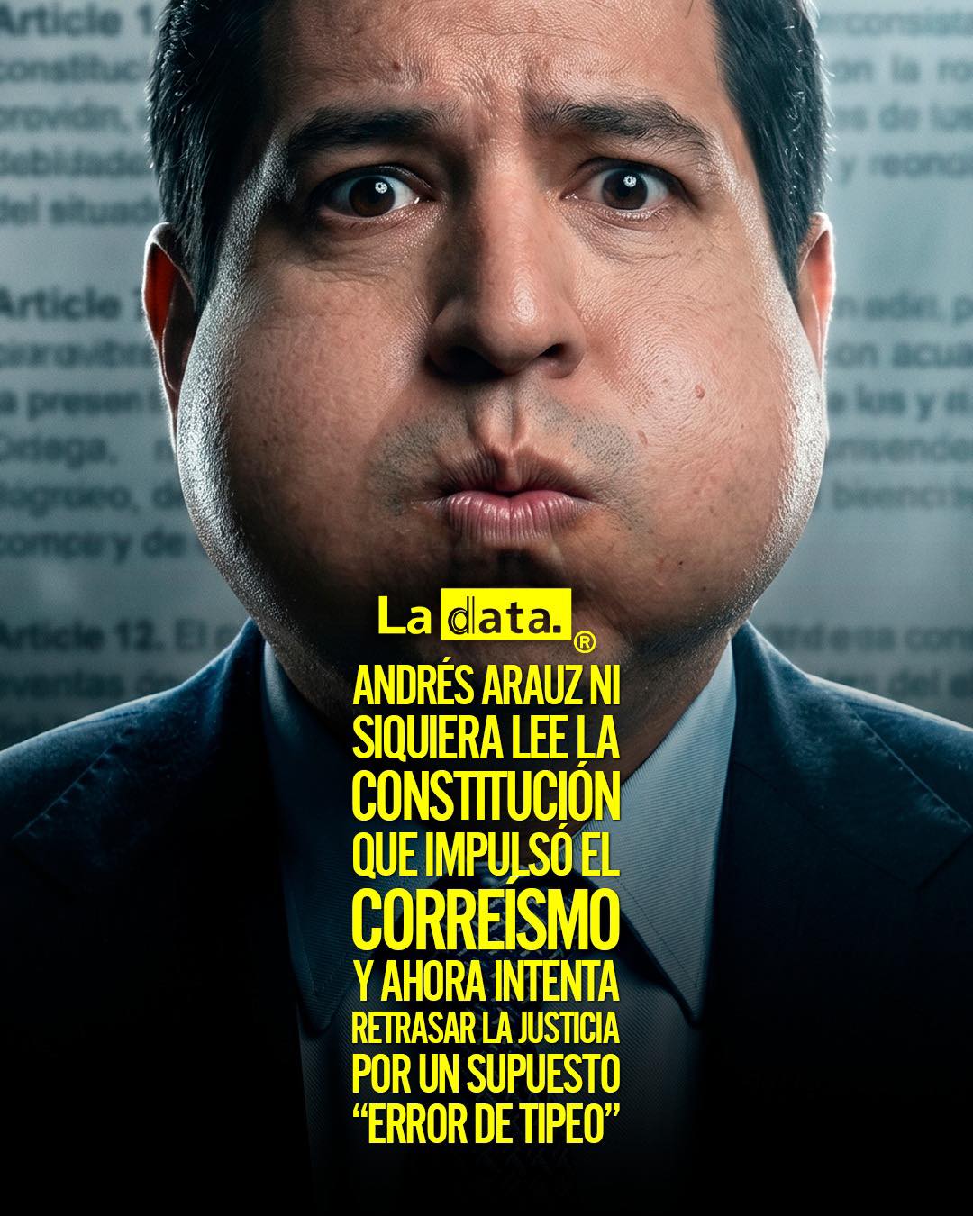 Andrés Arauz ni siquiera lee la Constitución que impulsó el correísmo y ahora intenta retrasar la justicia por un supuesto “error de tipeo”