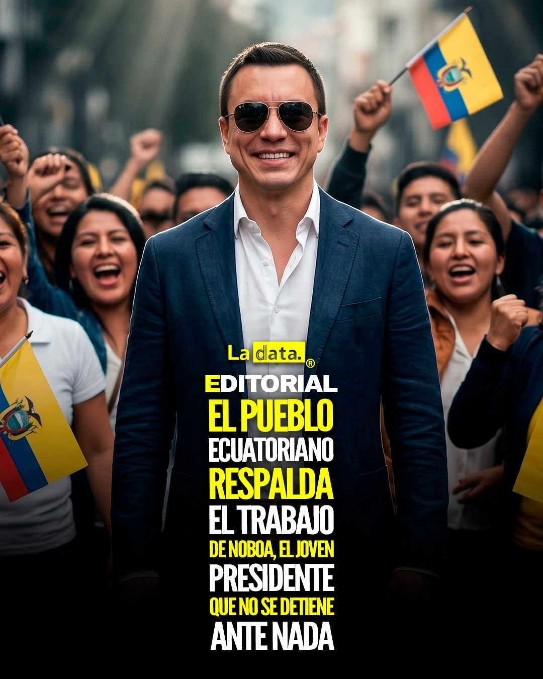 @ladataec   #ladata #TendenciaPolítica #DanielNoboa #Ecuador