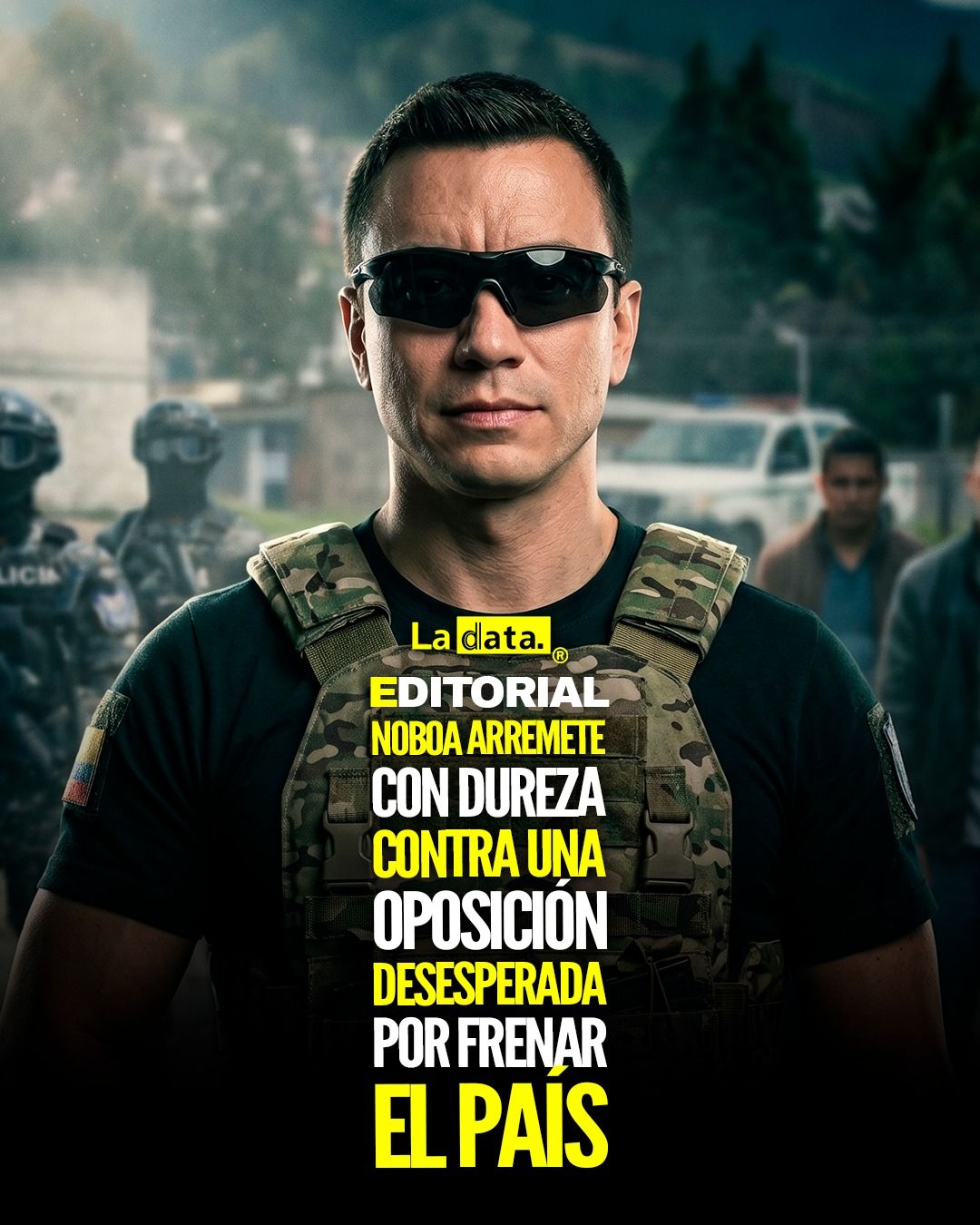 @ladataec  #ladata #TendenciaPolítica #DanielNoboa #Gestión