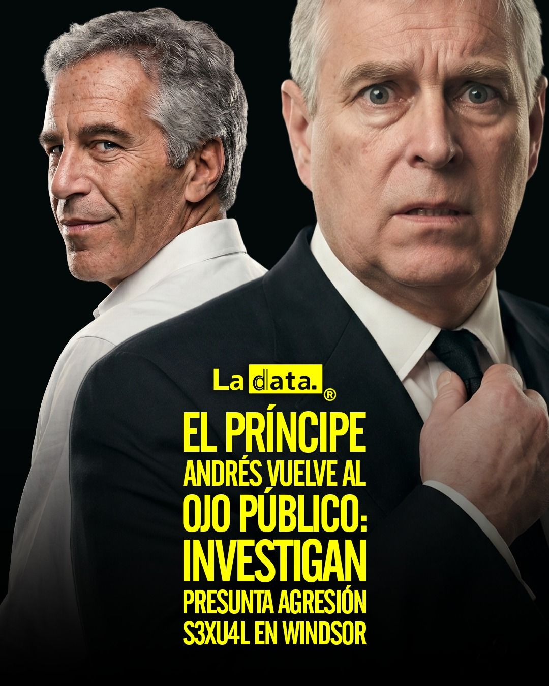 @ladataec #ladata #TendenciaPolítica #PríncipeAndrés #Epstein