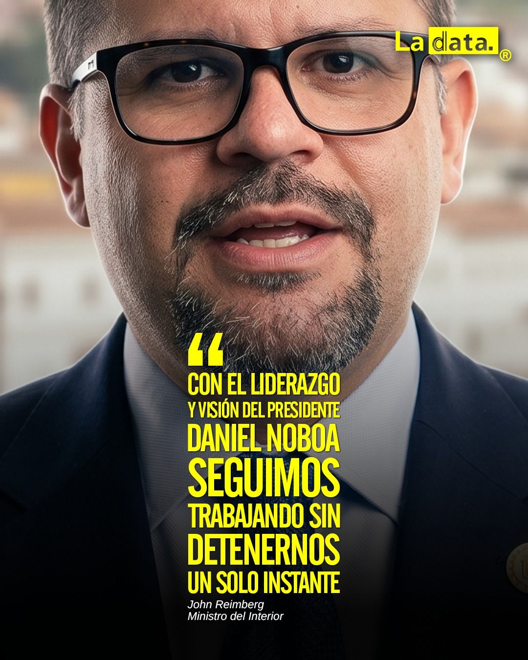 @ladataec #ladata #TendenciaPolítica #JohnReimberg #DanielNoboa