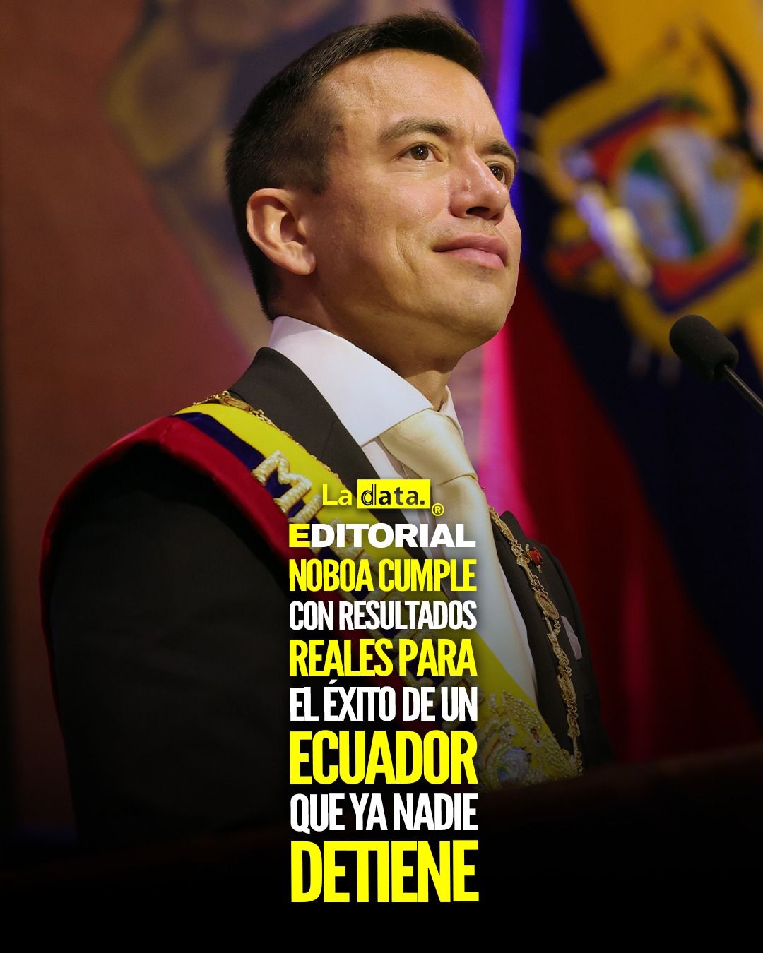 @ladataec 👈  #ladata #TendenciaPolítica #DanielNoboa #DesarrolloEcuador