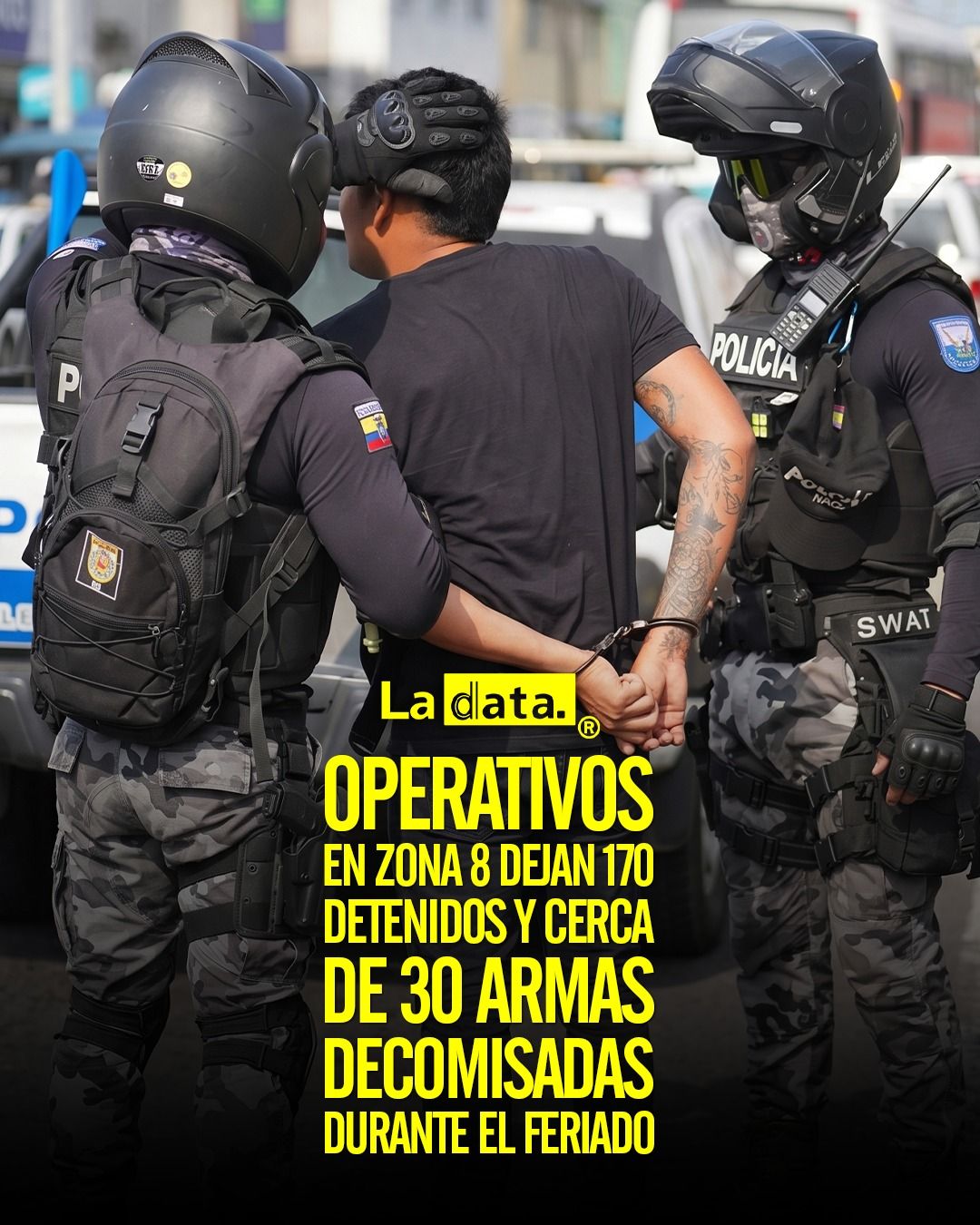 @ladataec #ladata #TendenciaPolítica #Operativos #Feriado