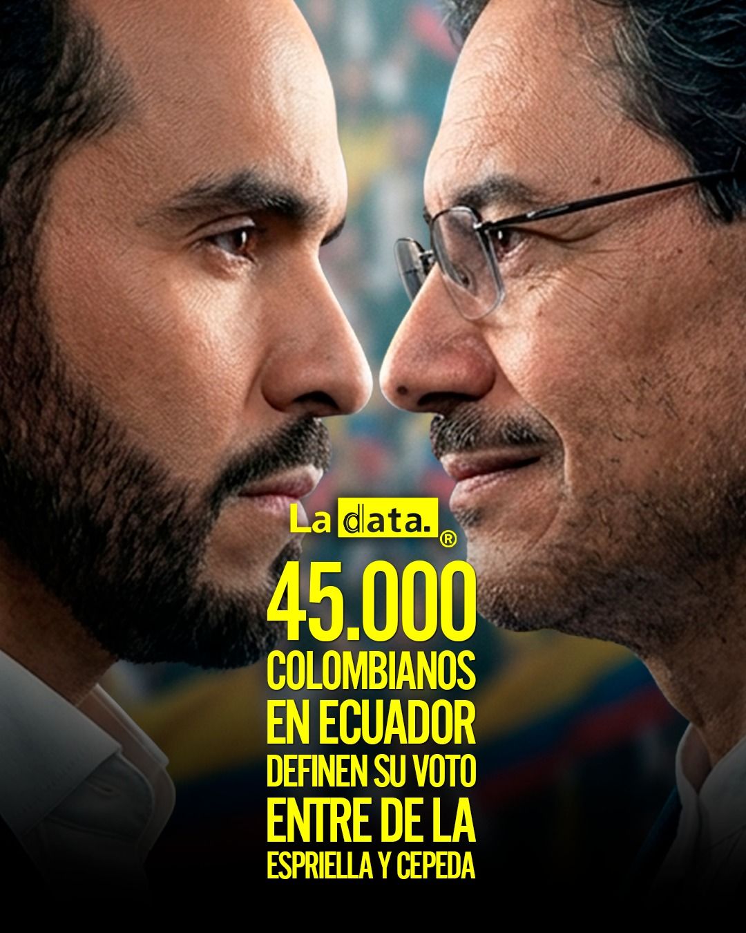 @ladataec👈  #LaData #TendenciaPolítica #Colombia #Elecciones