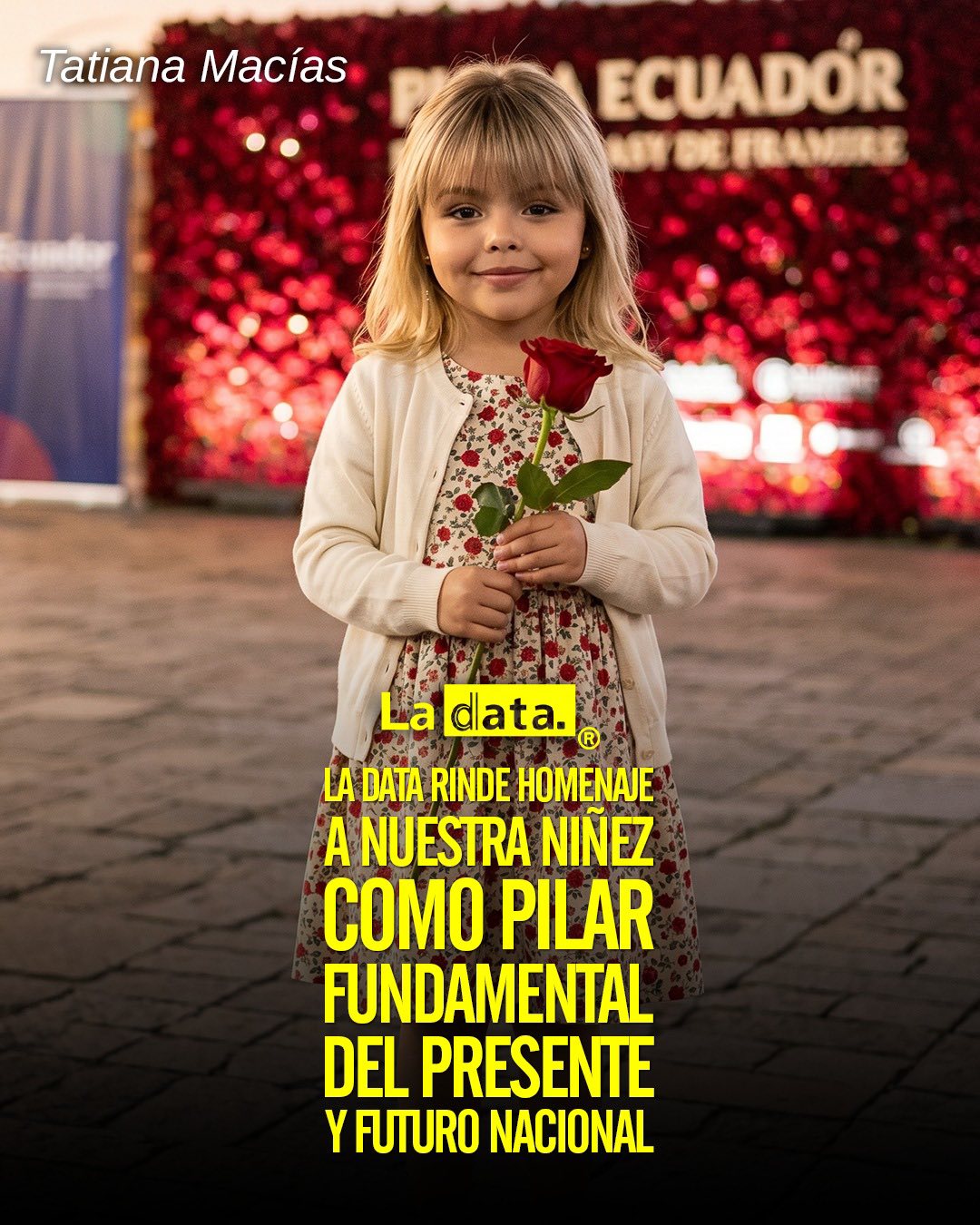 @ladataec 👈 #ladata #TendenciaPolítica #LaData #DíaDelNiño