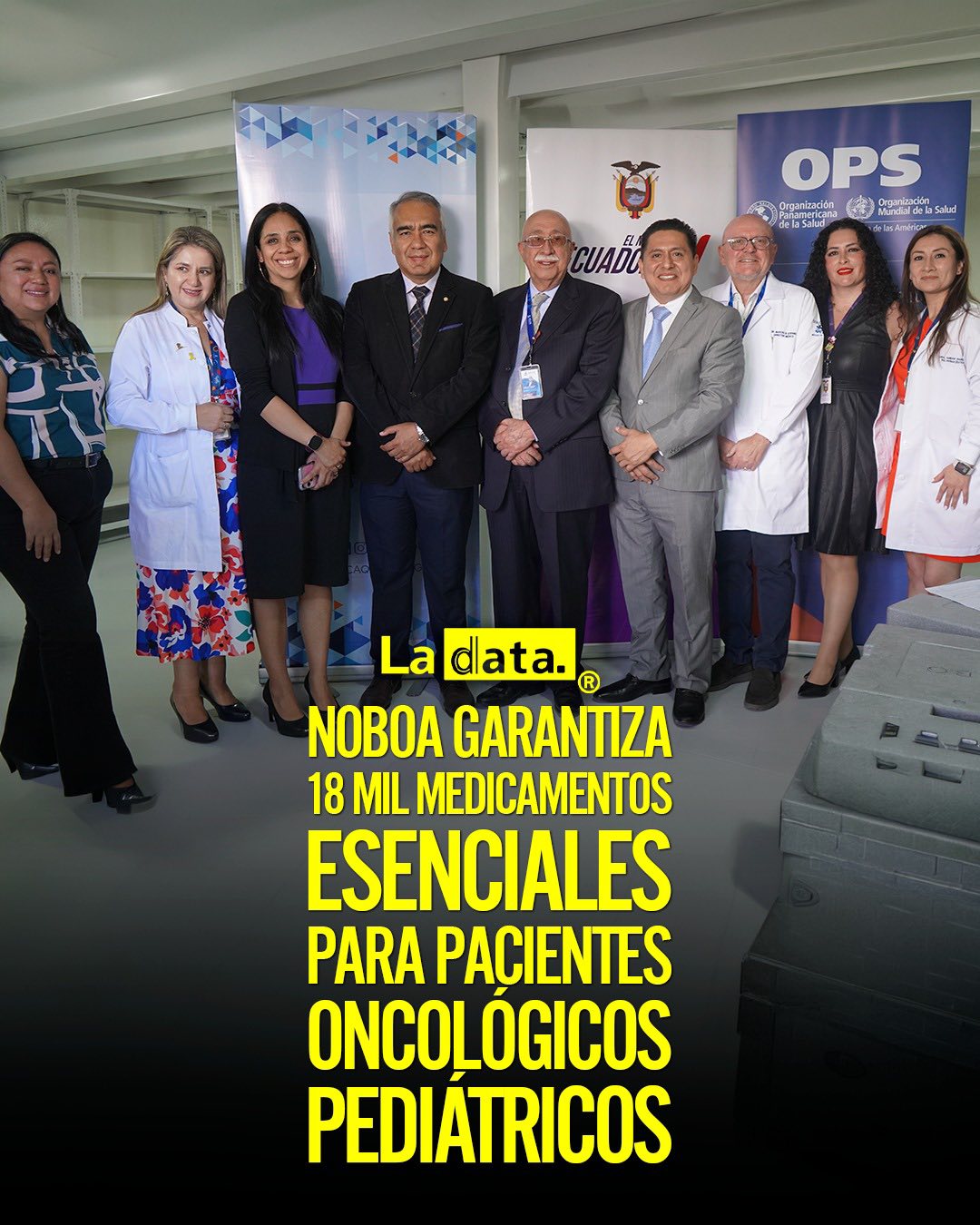 Noboa garantiza 18 mil medicamentos esenciales para pacientes oncológicos pediátricos.