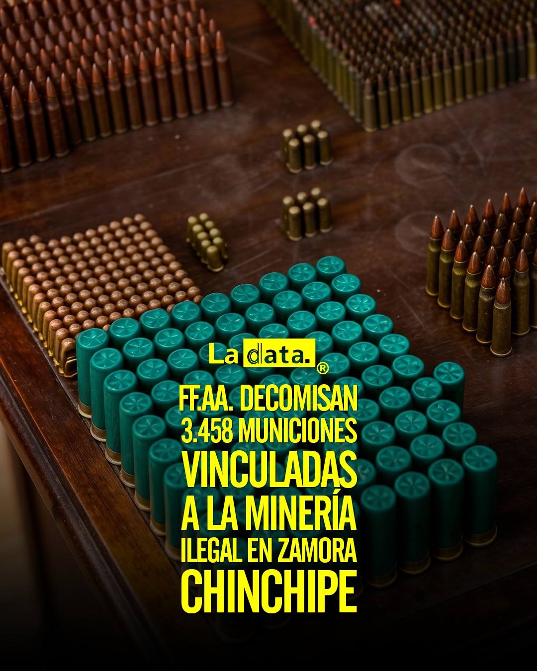 FF.AA. decomisan 3.458 municiones vinculadas a la minería ilegal en Zamora Chinchipe.