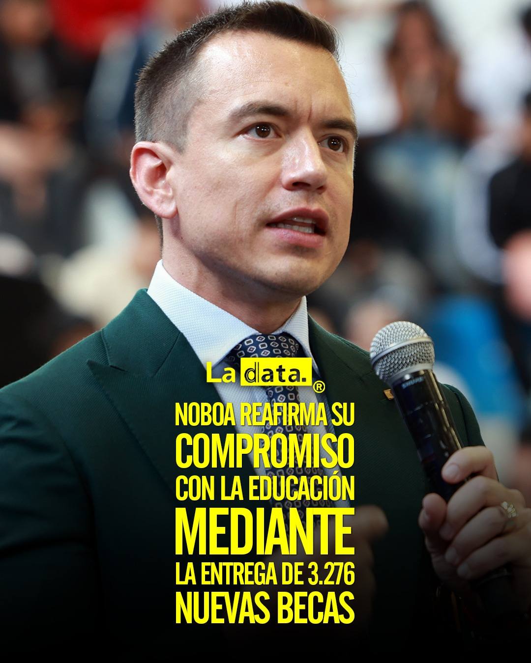 @ladataec 👈 #ladata #TendenciaPolítica #DanielNoboa #Educación