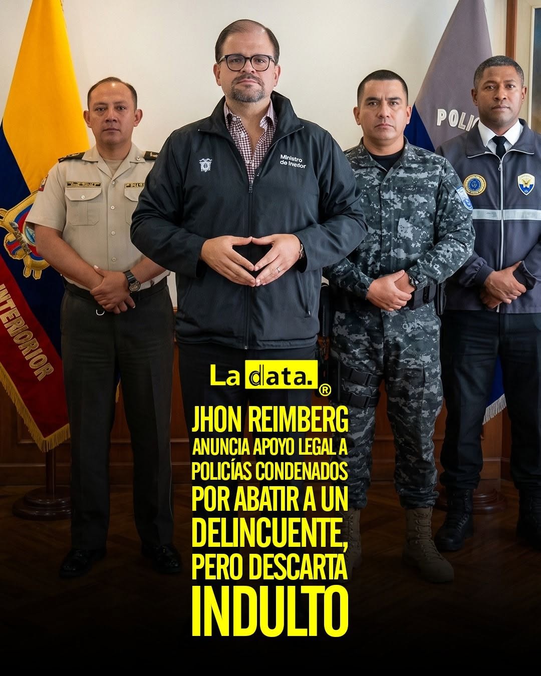 @ladataec👈  #LaData #TendenciaPolítica #JhonReimberg #PoliciaNacional
