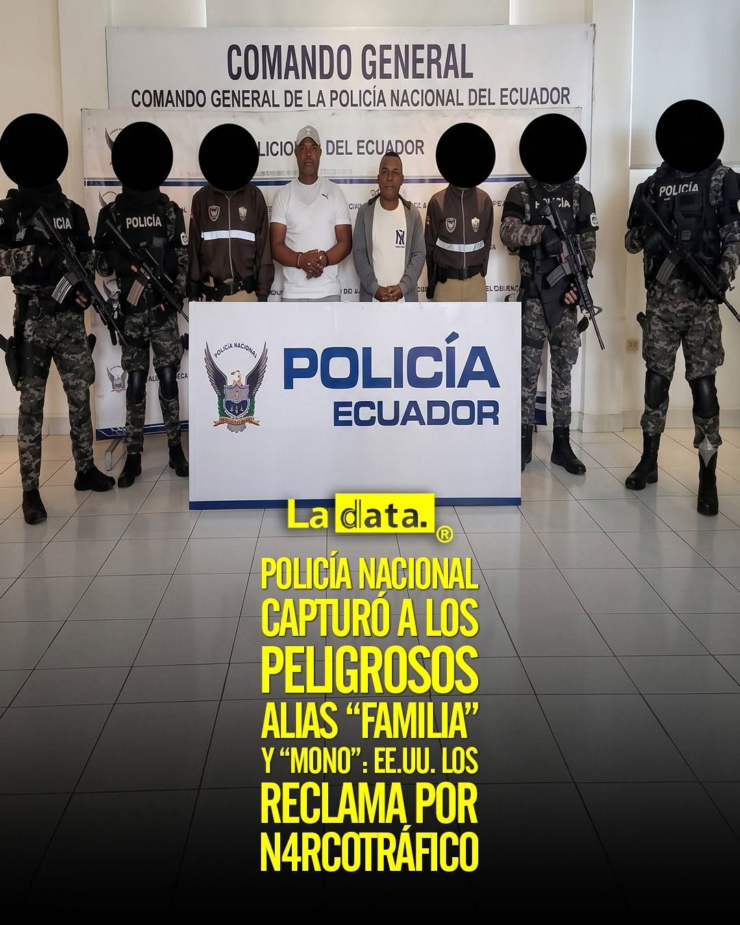 Policía Nacional capturó a los peligrosos alias “Familia” y “Mono”: EE.UU. los reclama por n4rcotráfico.