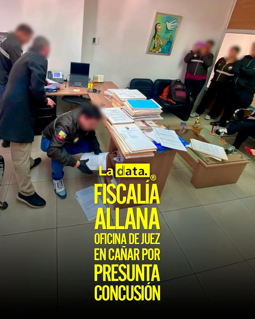 @ladataec #ladata #TendenciaPolítica #Fiscalía #Cañar #Justicia #Ecuador