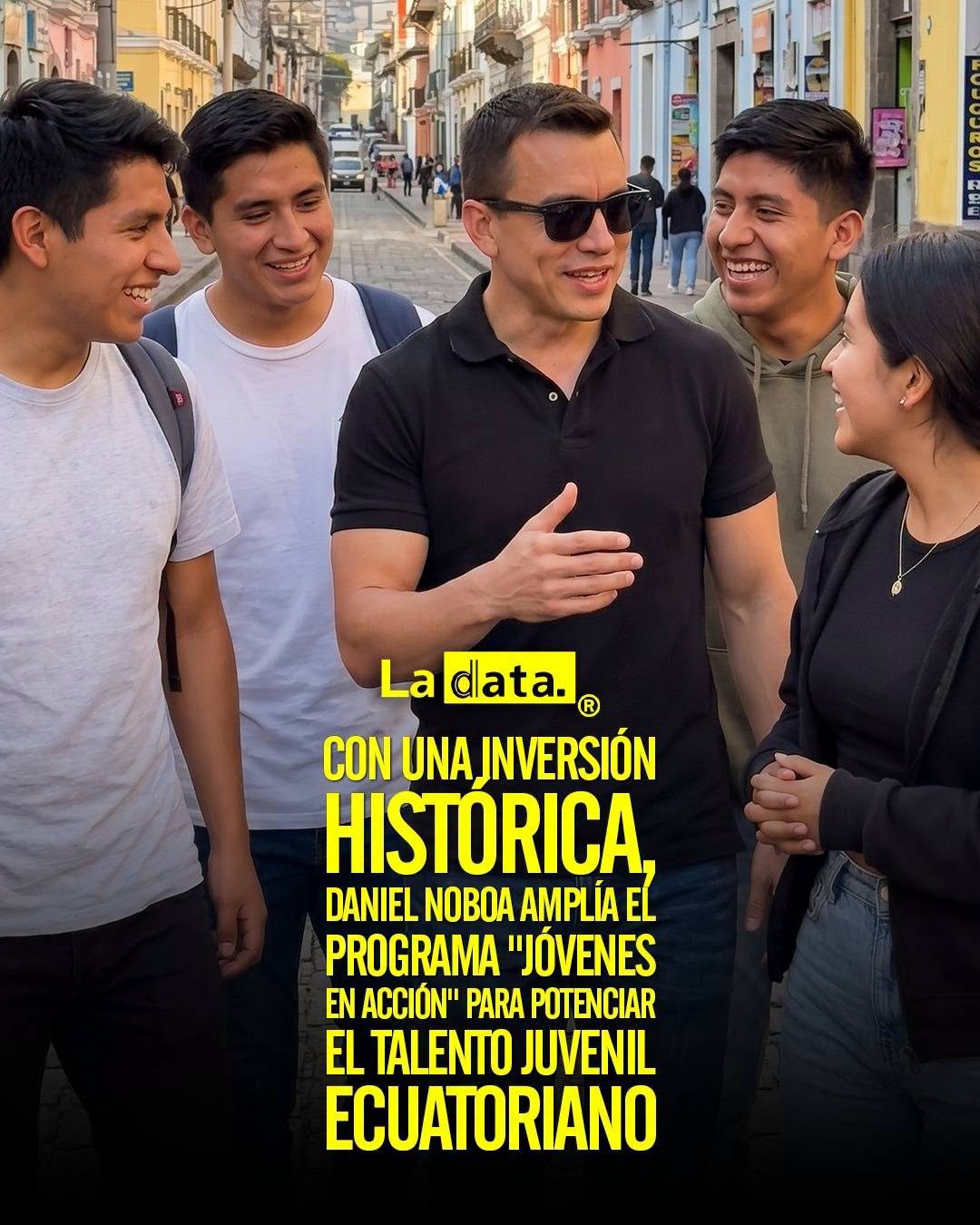 @ladataec 👈 #ladata #TendenciaPolítica #JovenesEnAcción #DanielNoboa