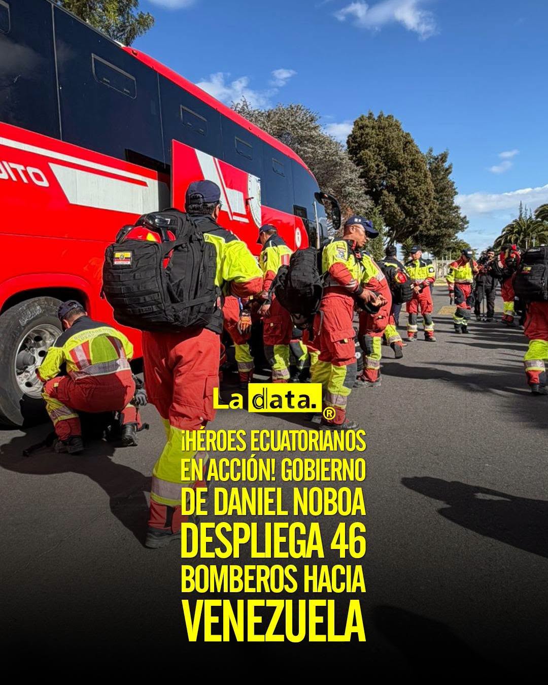 @ladataec👈 #ladata #TendenciaPolítica  #Ecuador #DanielNoboa #Venezuela #Bomberos