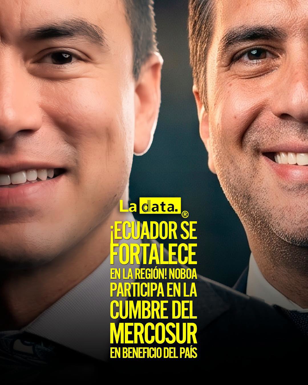 @ladataec👈 #ladata #TendenciaPolítica #DanielNoboa #MERCOSUR #Beneficios