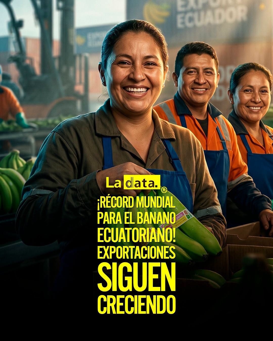 @ladataec👈 #ladata #TendenciaPolítica #Banano #Exportaciones #Economía