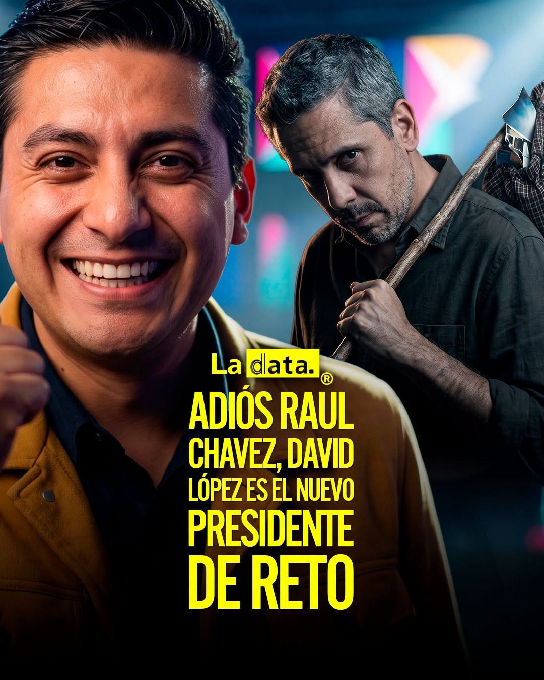 @ladataec👈 #LaData #TendenciaPolítica #RETO #DavidLopez