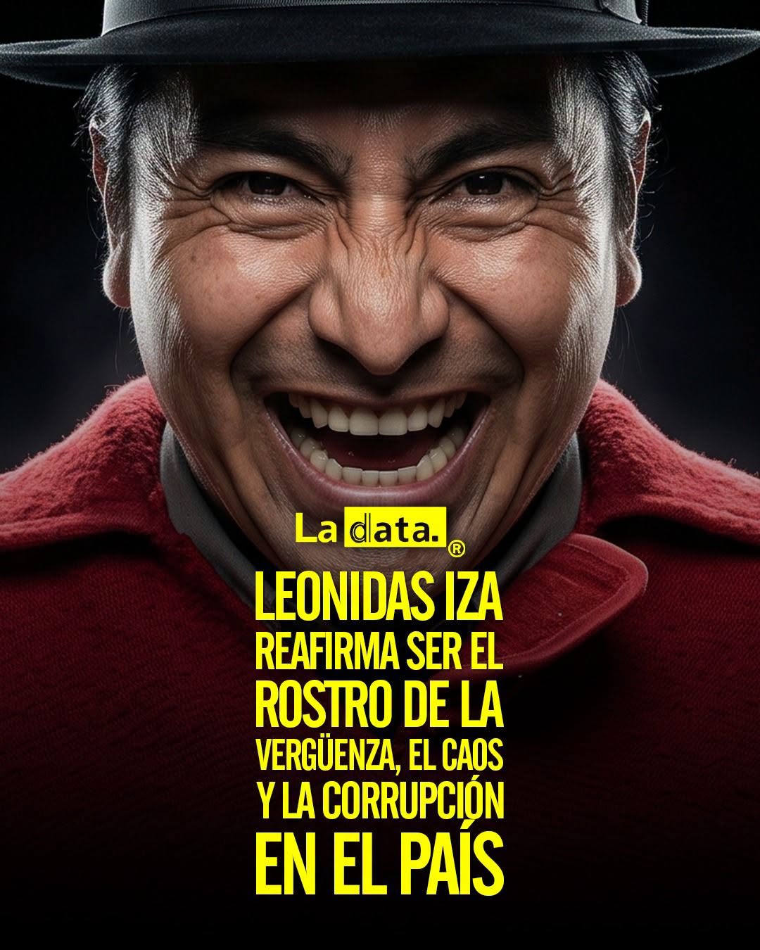 @ladataec 👈 #ladata #TendenciaPolítica #LeonidasIza #Ecuador
