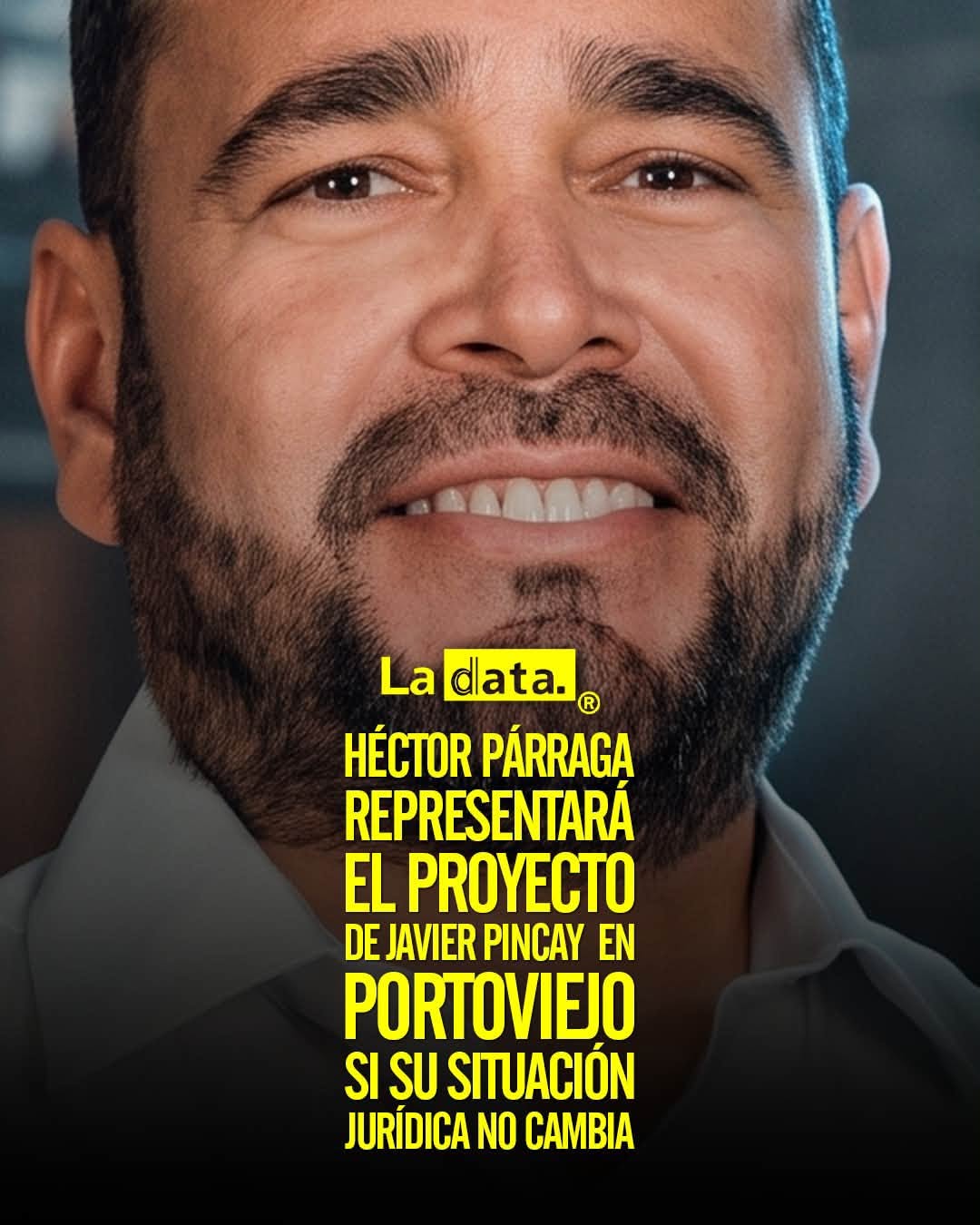@ladataec👈 #LaData #TendenciaPolítica #Portoviejo #JavierPincay
