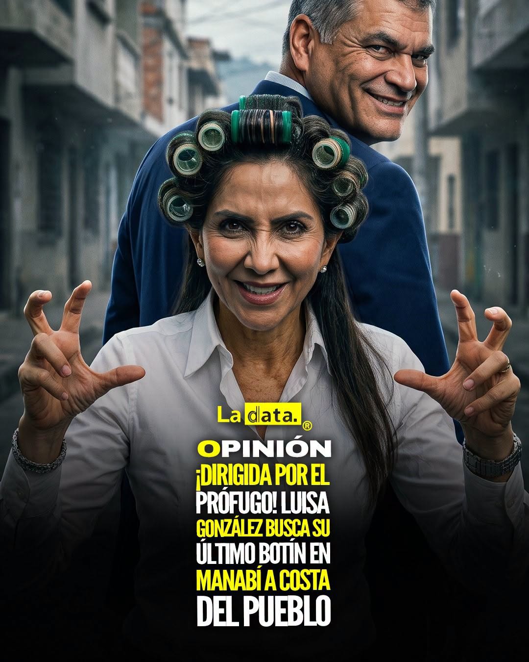 @ladataec 👈 #ladata #TendenciaPolítica #LuisaGonzález #Manabí