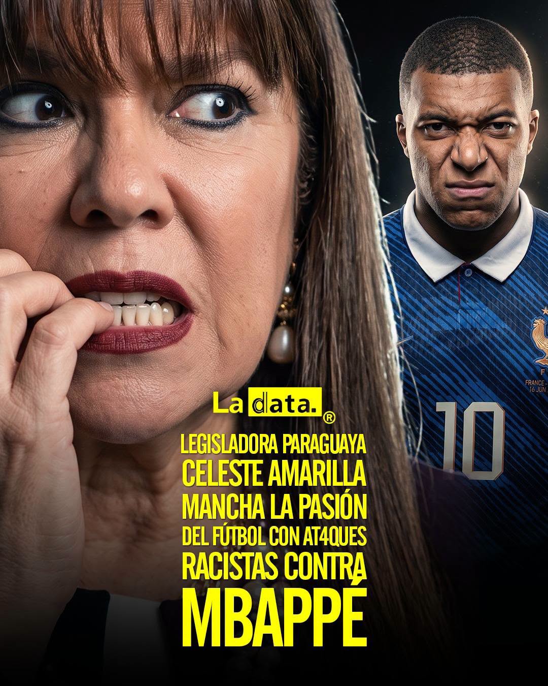 @ladataec 👈 #ladata #TendenciaPolítica #CelesteAmarilla #KylianMbappé