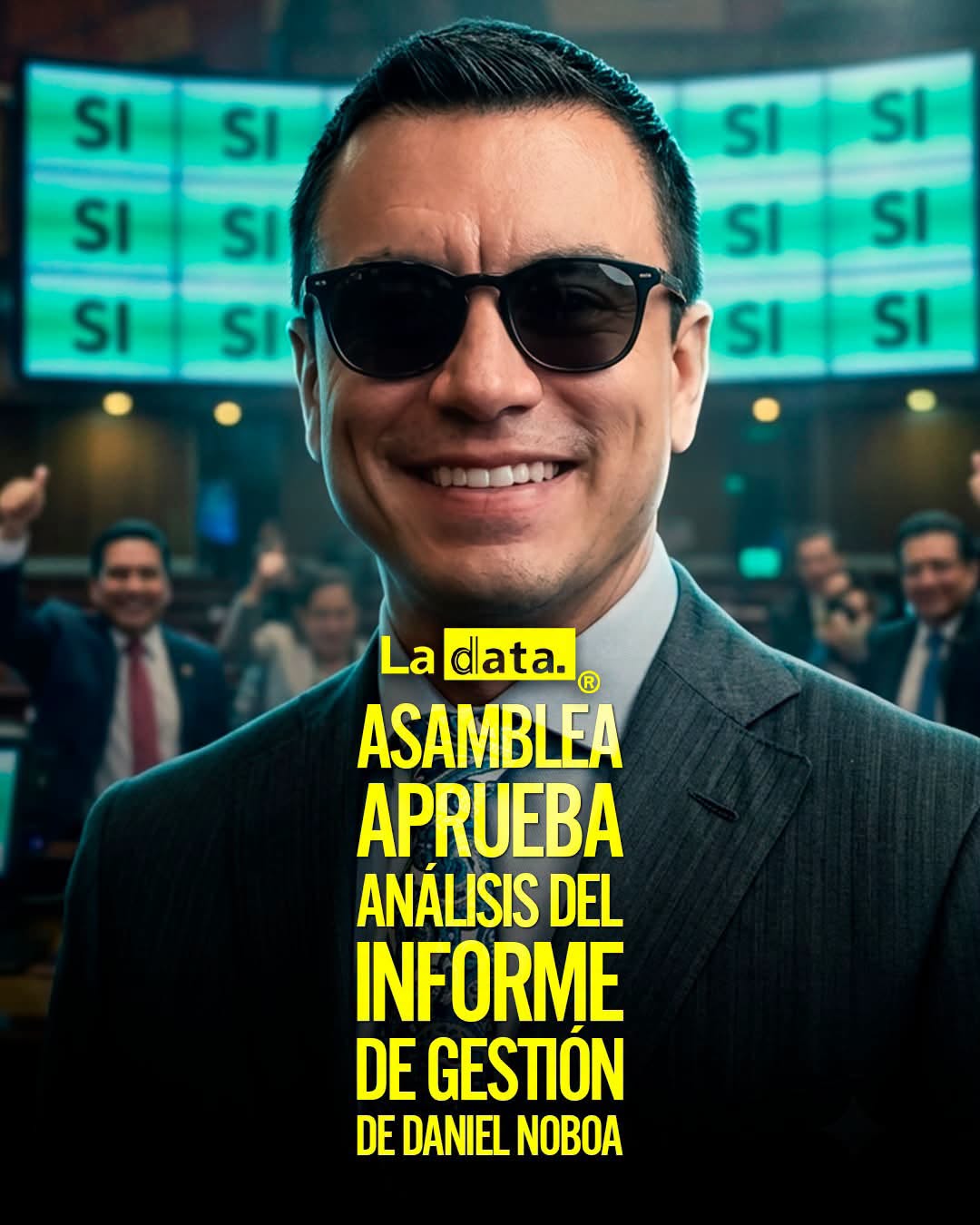 @ladataec👈 #LaData #TendenciaPolitica #AsambleaNacional #DanielNoboa