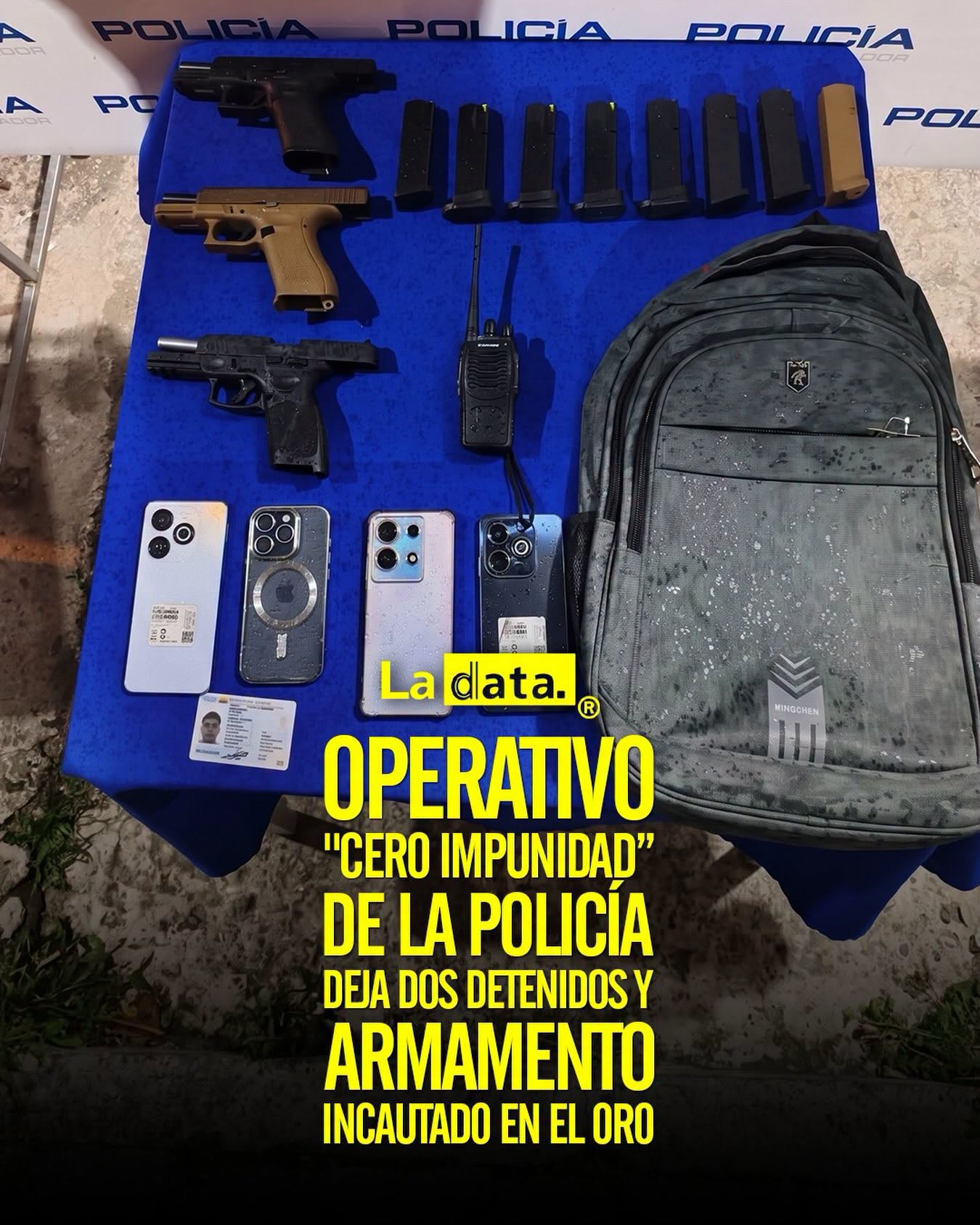 La Data ® 👈 ‎ ‎#ladata #TendenciaPolítica #PolicíaNacional #ElOro