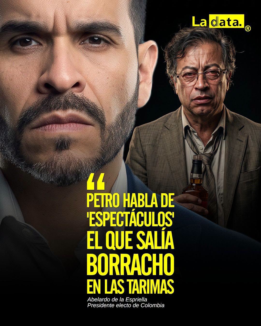 @ladataec 👈 #ladataec #tendenciapolitica #petro #delaespriella