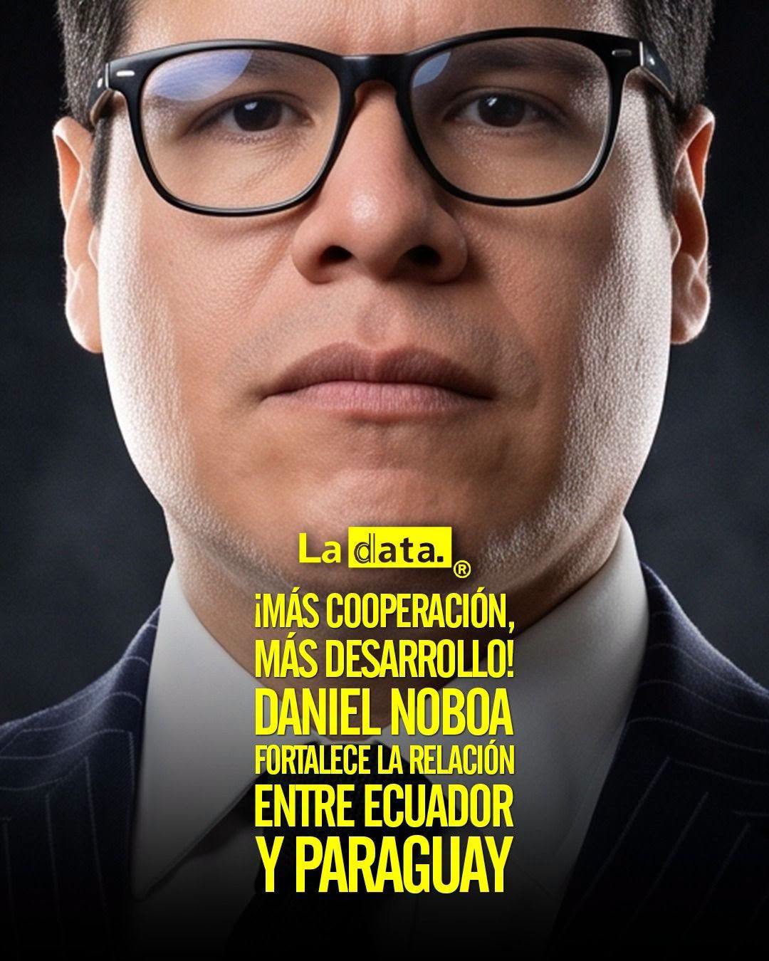 @ladataec #ladata #TendenciaPolítica #DanielNoboa #Ecuador