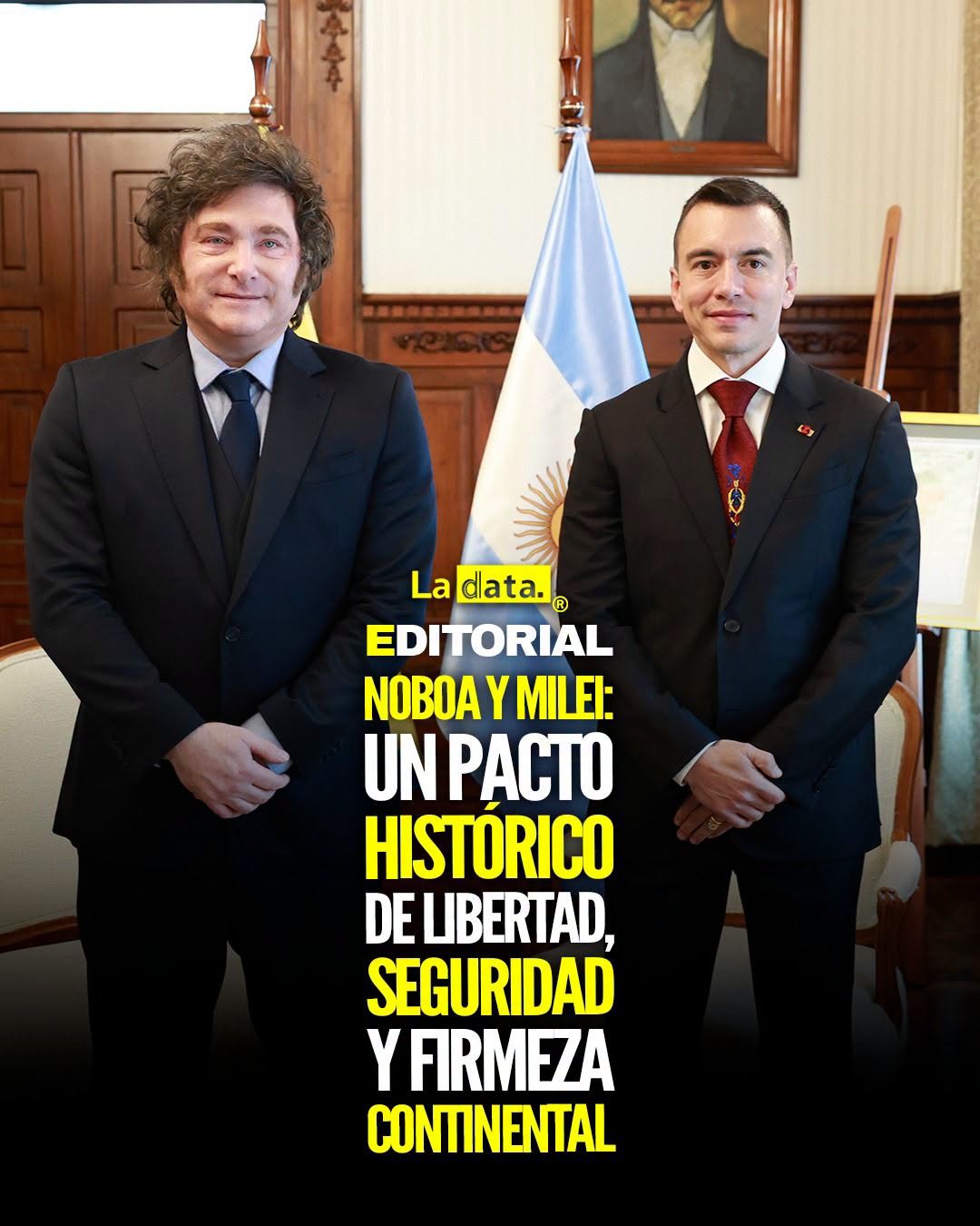 @ladataec 👈 ‎ ‎#ladata #TendenciaPolítica #DanielNoboa #JavierMilei