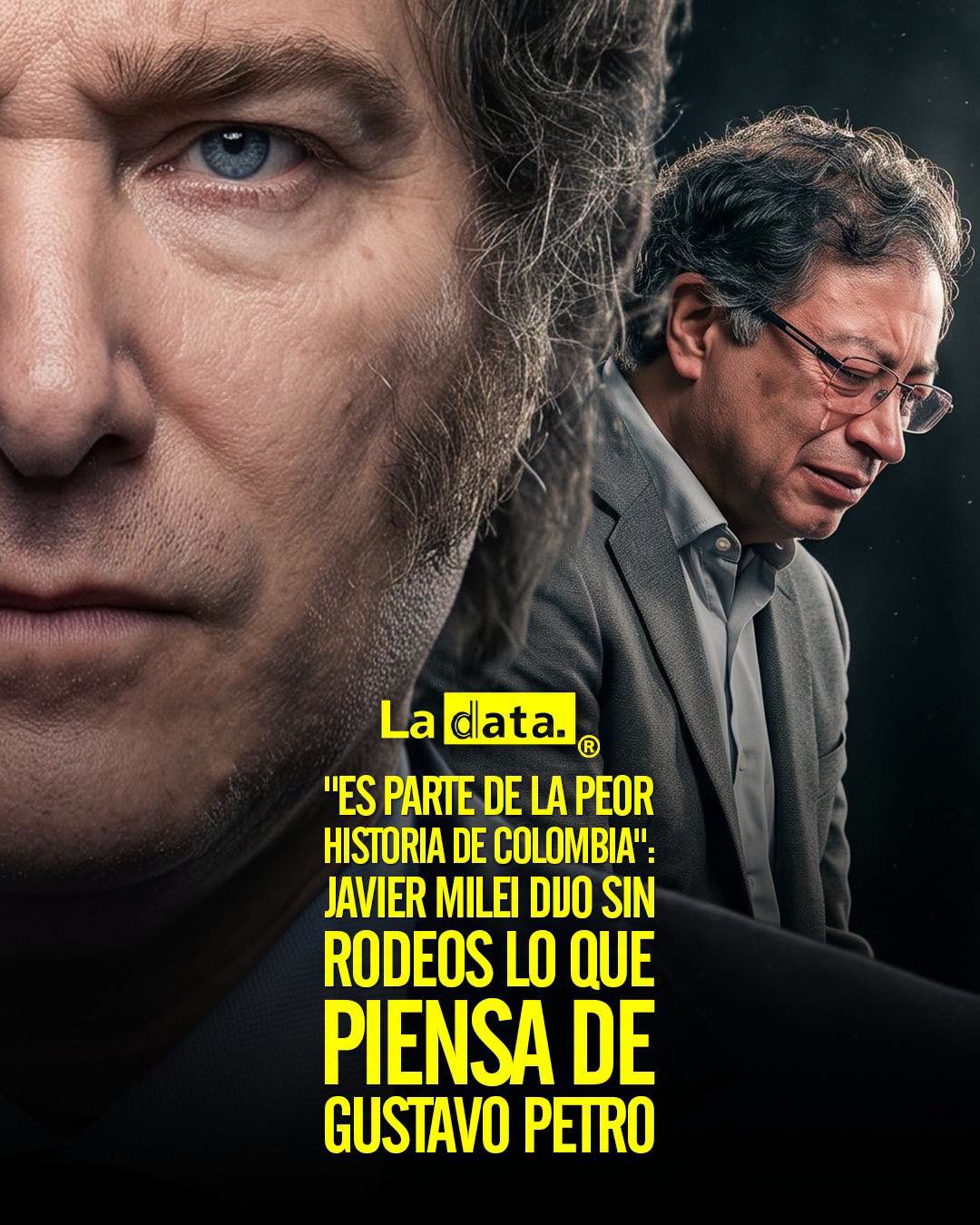 La Data👈 #ladata #TendenciaPolítica #JavierMilei #Colombia