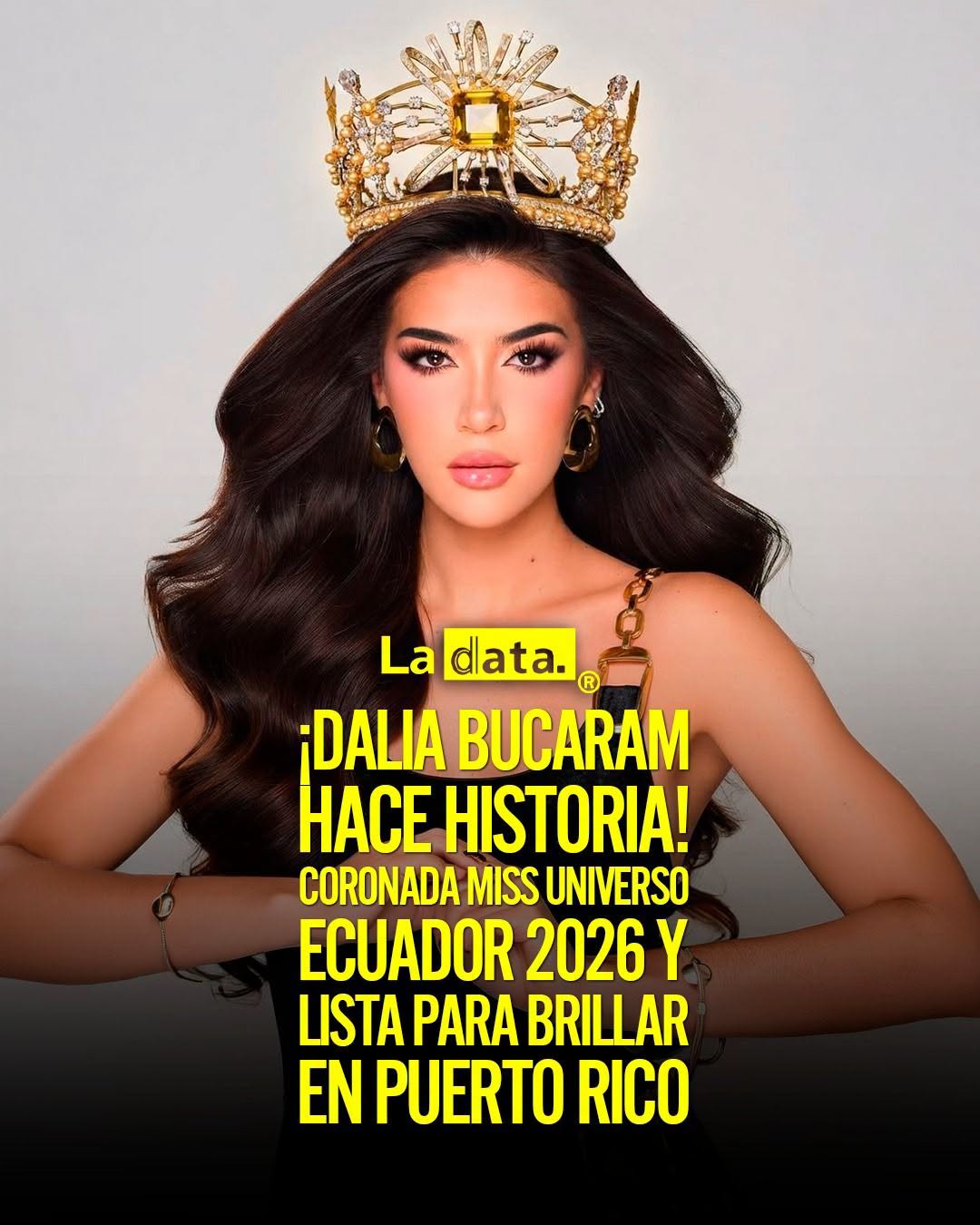 @ladataec 👈 #ladataec #tendenciapolitica #daliabucaram #missuniversoecuador