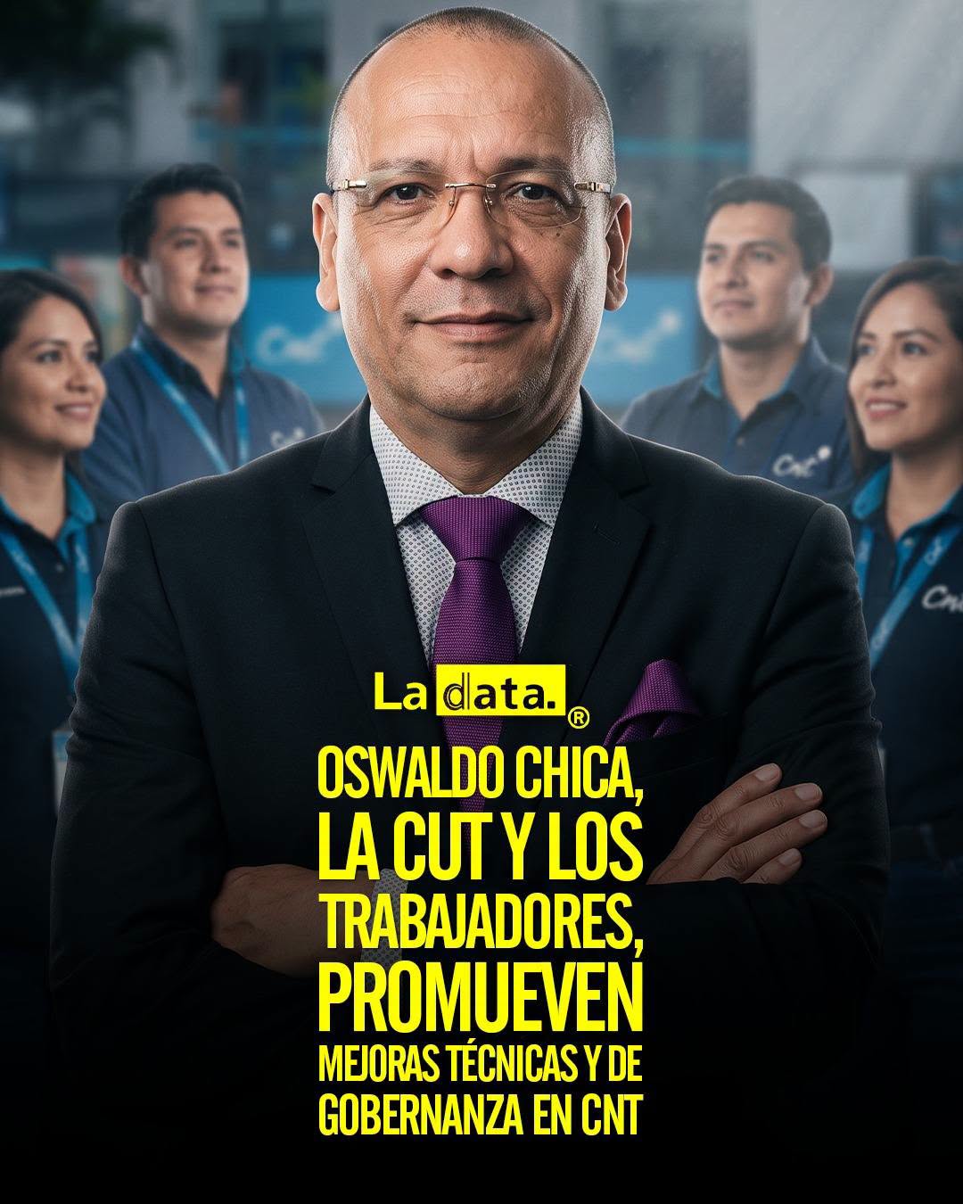 @ladataec 👈 ‎ ‎#ladata #TendenciaPolítica #OswaldoChica #CUT