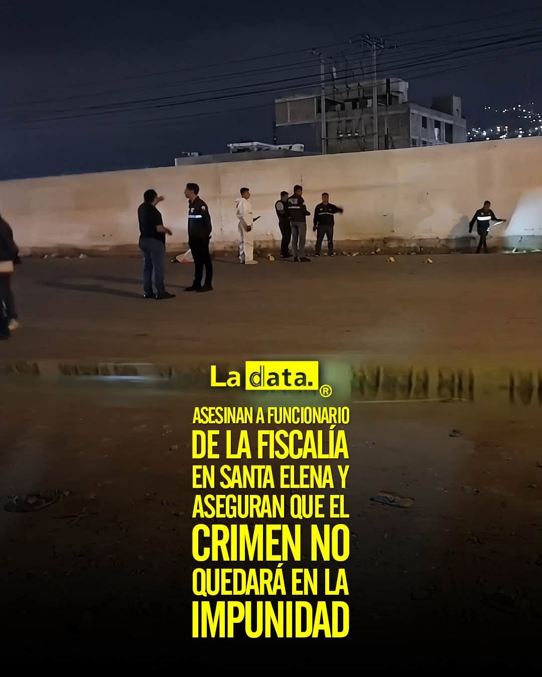 @ladataec 👈 #ladata #TendenciaPolítica #Fiscalía #SantaElena