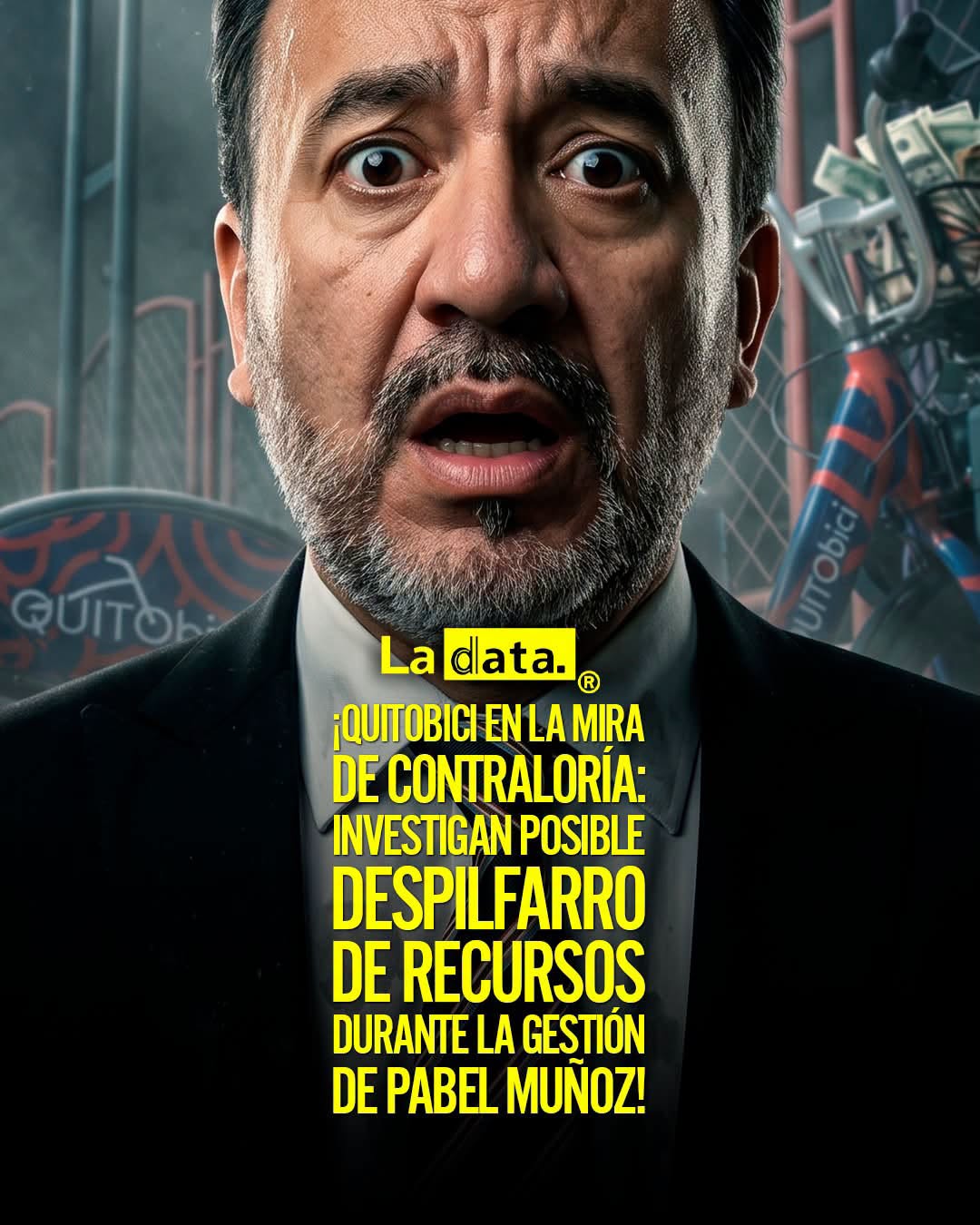 @ladataec👈 #ladata #TendenciaPolítica #Quito #PabelMuñoz #QuitoBici #Contraloría