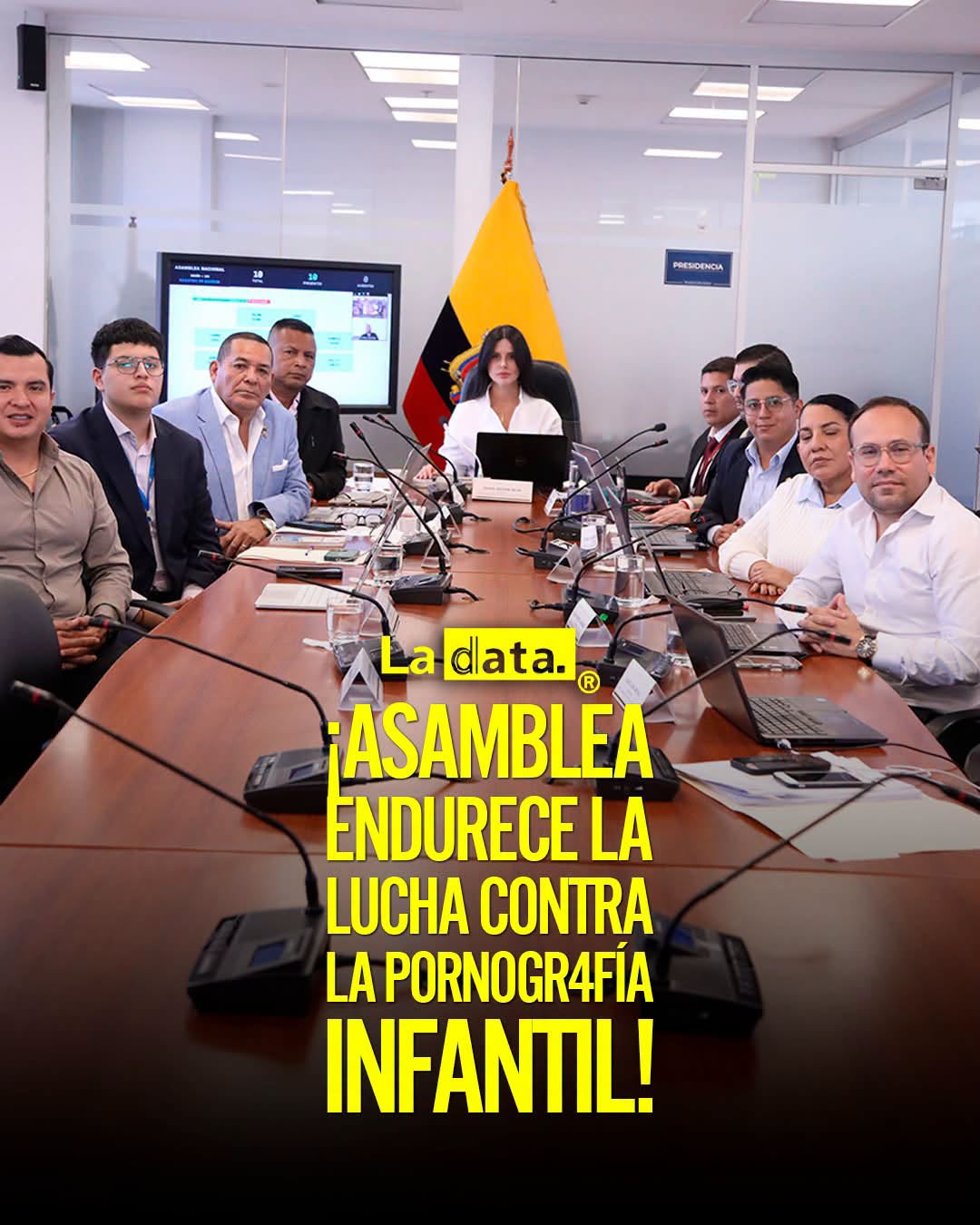@ladataec👈 #ladata #TendenciaPolítica  #AsambleaNacional #ProtecciónInfantil