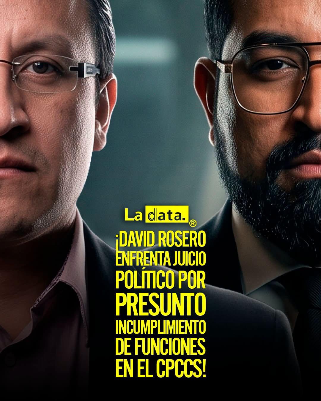 @ladataec👈 #ladata #TendenciaPolítica #DavidRosero #JuicioPolítico
