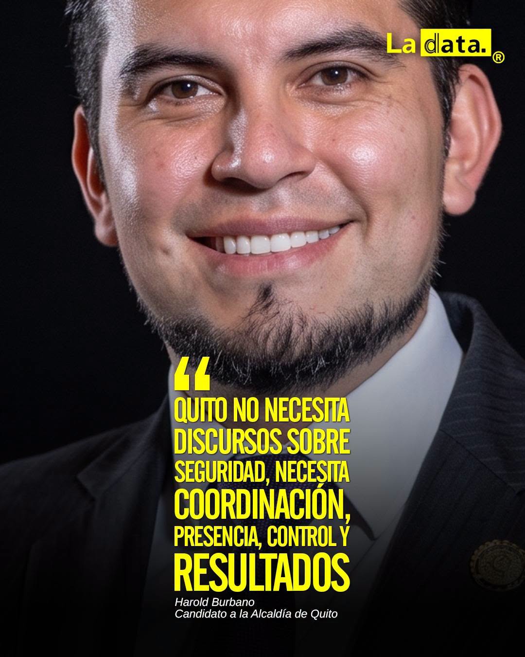 @ladataec 👈 ‎ ‎#ladata #TendenciaPolítica #HaroldBurbano #Quito