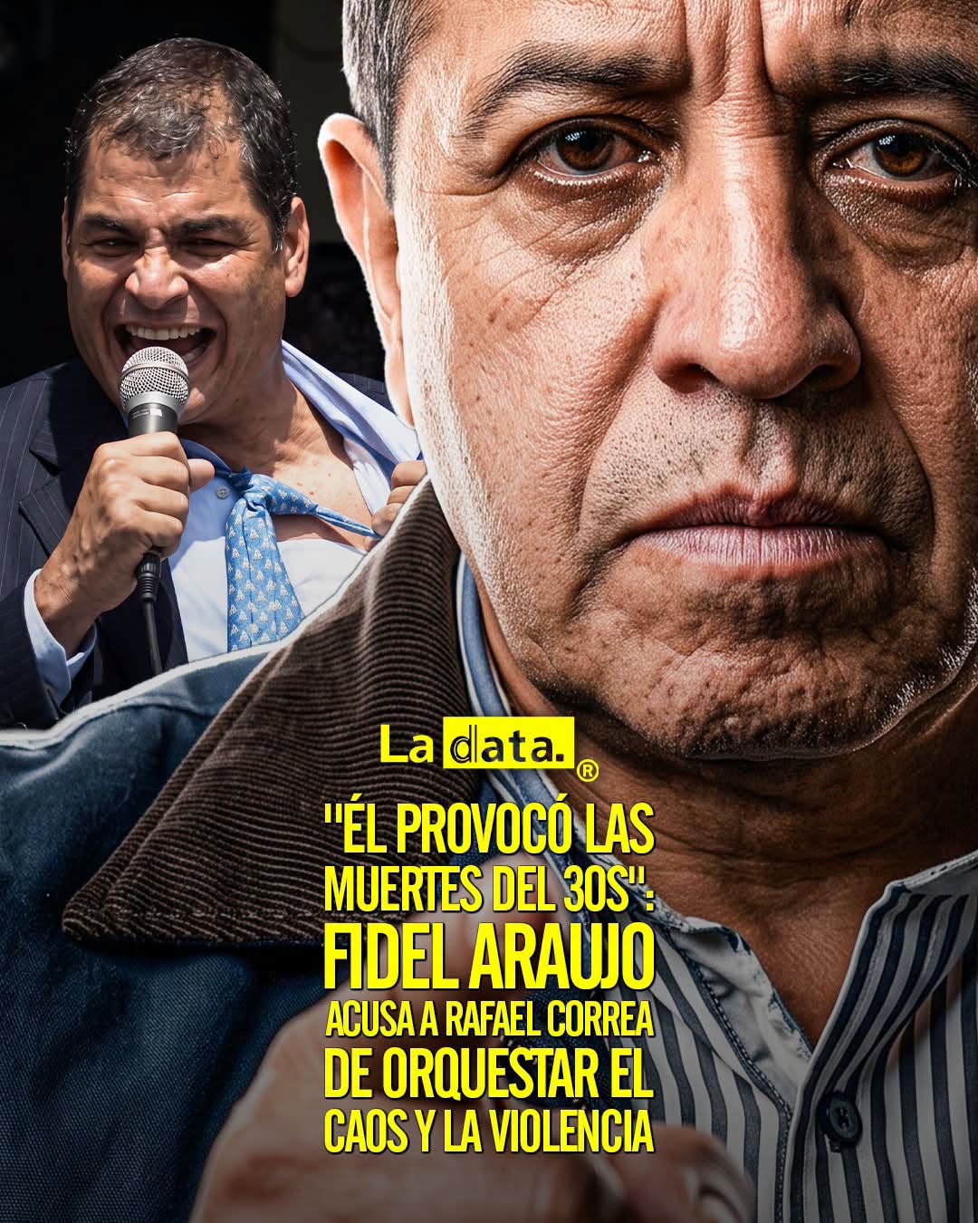 @ladataec 👈 ‎ ‎#ladata #TendenciaPolítica #Caso30s #FidelAraujo