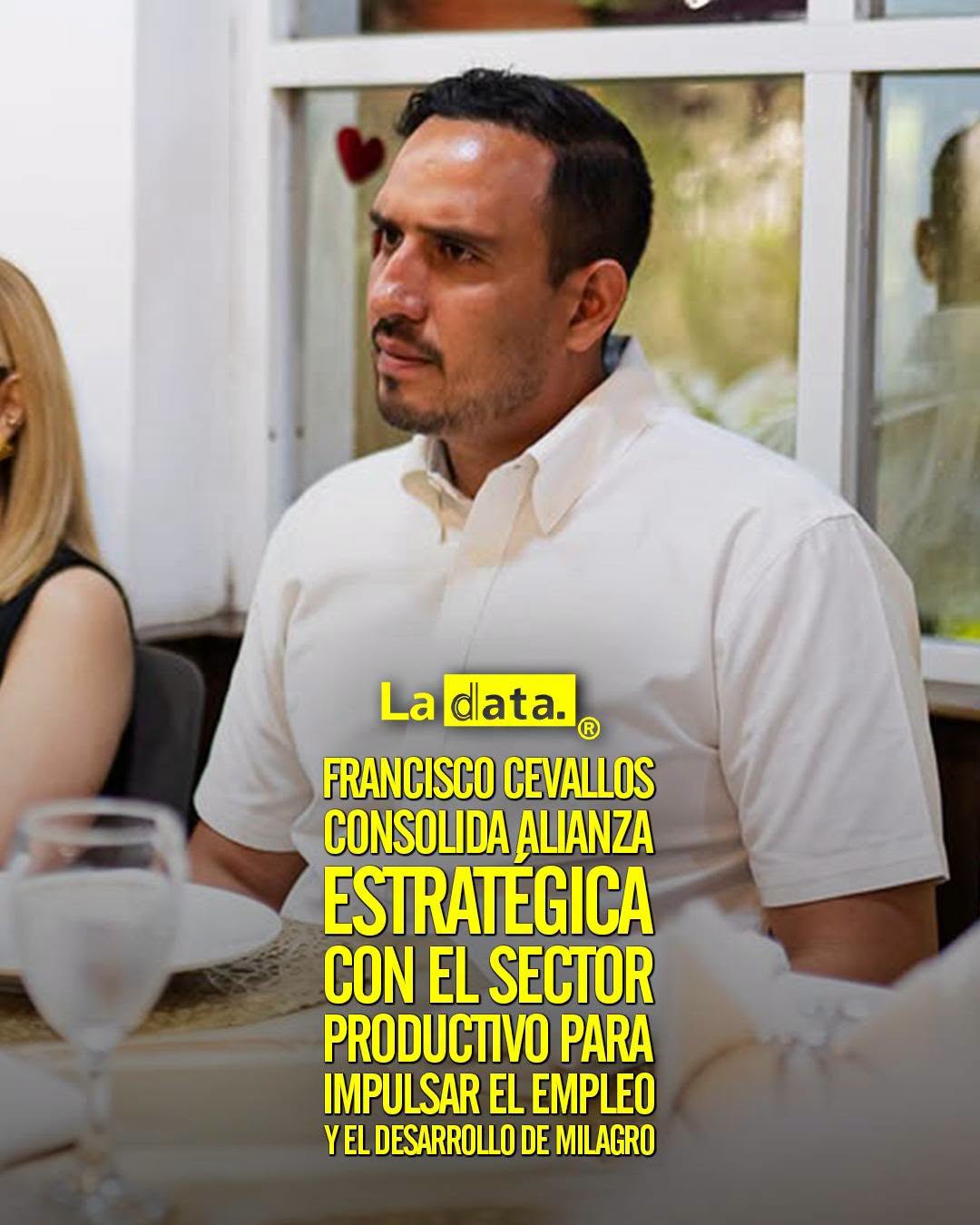 @ladataec👈 ‎ ‎#ladata #TendenciaPolítica #FranciscoCevallos #Milagro