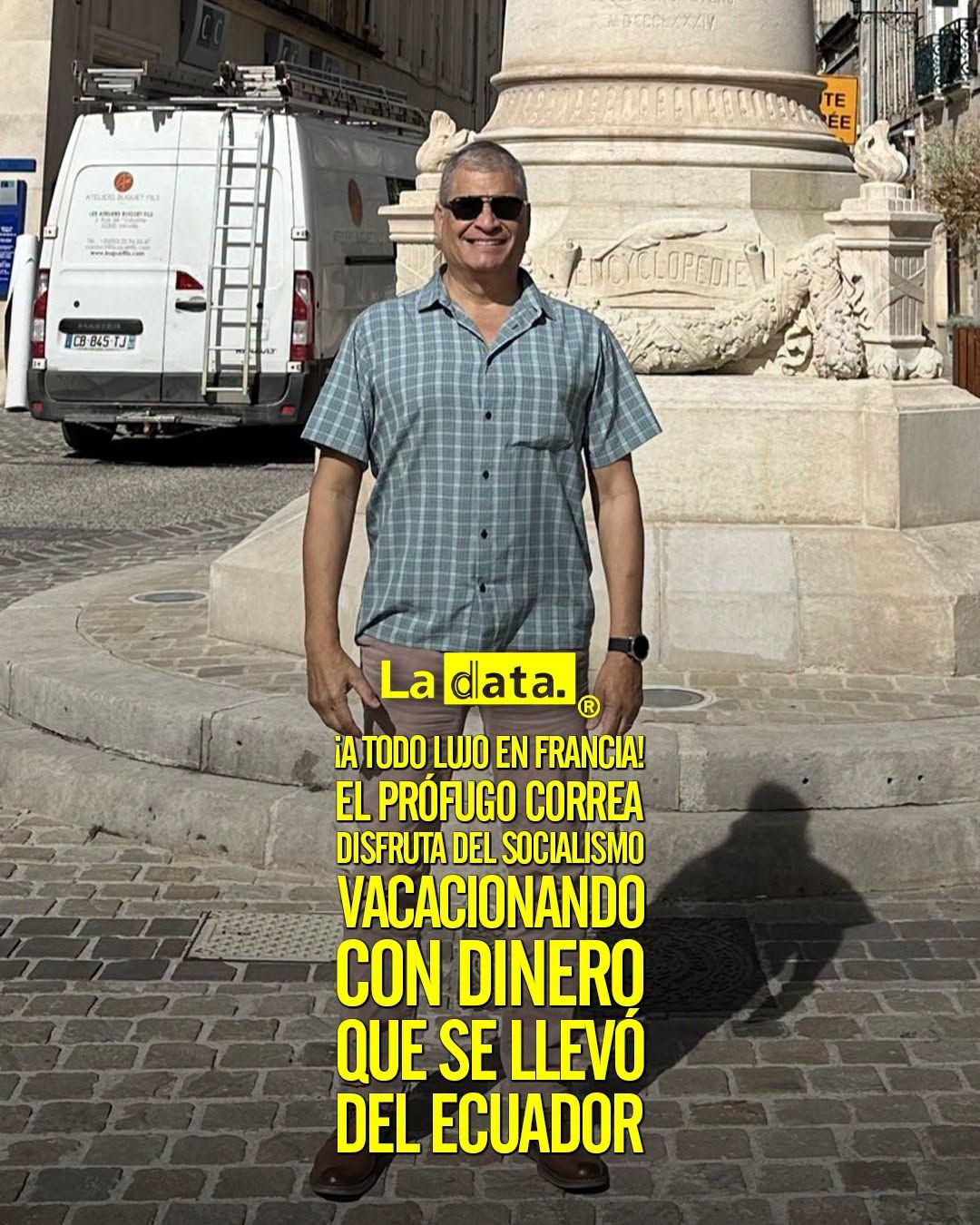 @ladataec 👈 ‎ ‎#ladata #TendenciaPolítica #RafaelCorrea #Francia