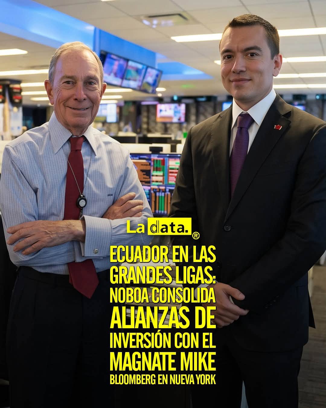 @ladataec 👈 ‎ ‎#ladata #TendenciaPolítica #DanielNoboa #MichaelBloomberg