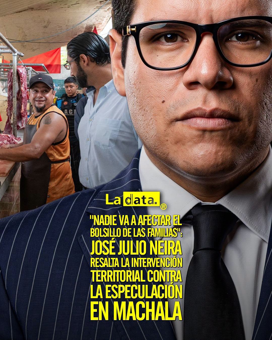 @ladataec 👈 ‎ ‎#ladata #TendenciaPolítica #JoséJulioNeira #Mercados